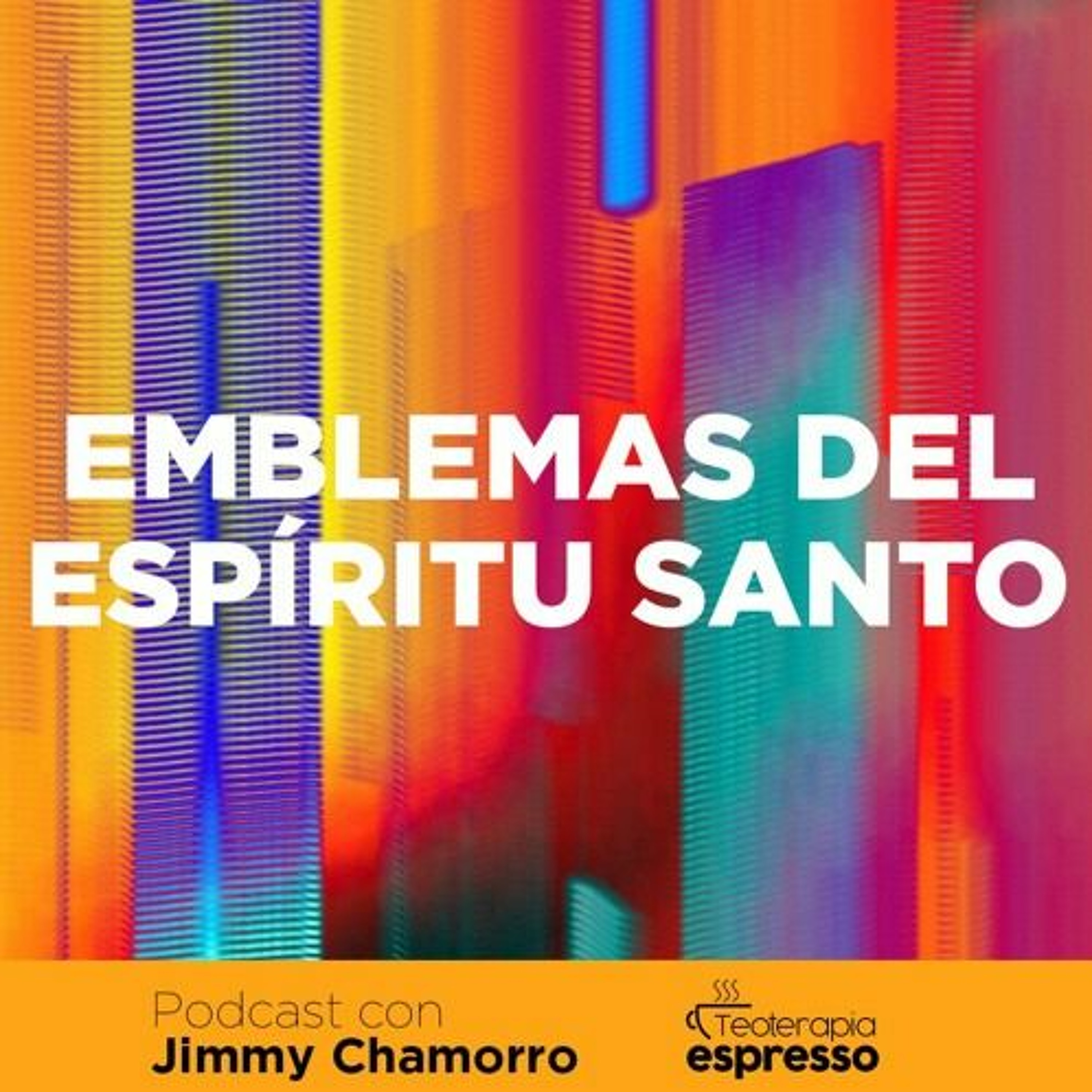 Serie: Emblemas del Espíritu Santo - Píldora 5 episode artwork