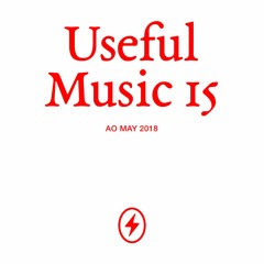 Useful Music #015