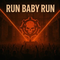 Will Van Hype -Run Baby Run