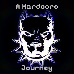A Hardcore Journey liveset [HARDCORE]