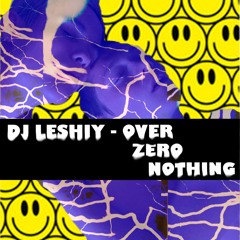 OVERZERONOTHING