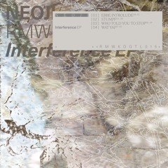 GTG Premiere | neoji - who told you to stop [RMWKDGTL015]