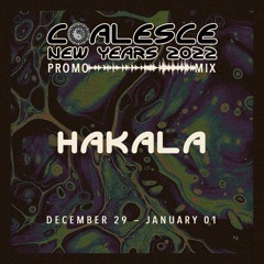 Coalesce 2022 Promo Mix: Hakala