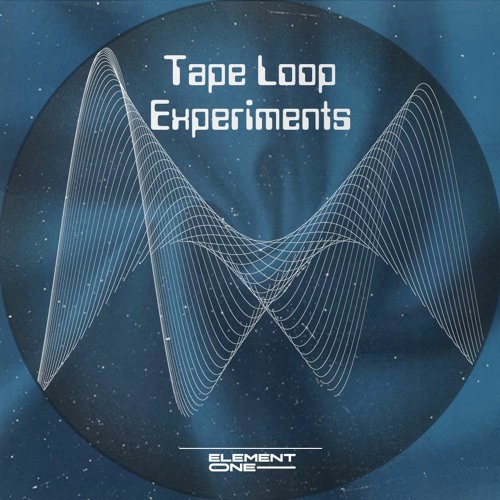 Stream Tape Loop Experiments Sample Pack by Element One Listen