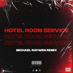 Pitbull - Hotel Room Service [MICHAEL RAYWEN REMIX]