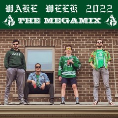 Alumni Hall Wake Week 2022 - The Megamix