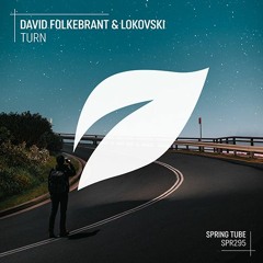 David Folkebrant & Lokovski - Turn