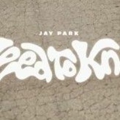 박재범 (Jay Park) - ‘Need To Know’