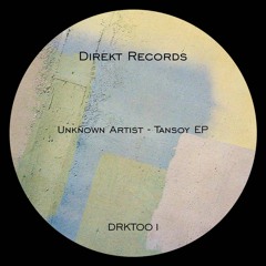 Unknown Artist - Tansoy (DRKT001)