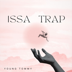Issa Trap