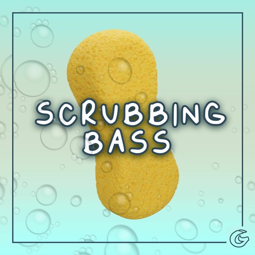 GRUMPY - SCRUBBING BASS (FREE DOWNLOAD)