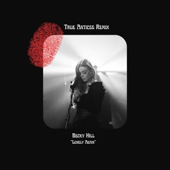 Becky Hill - Lonely Again (Tech House Remix)