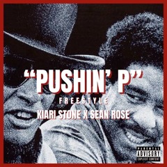 Pushin' P Freestyle ft. Sean Rose