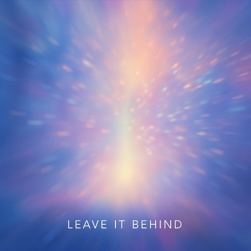 Leave it Behind