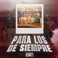 Para Los De Siempre