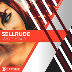 SellRude - Dirty Vives