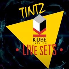 Tintz - Kube Podcast - KubeLiveSets - Free download