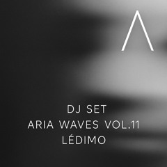 Aria Waves Vol.11 / Dj Set by Lédimo