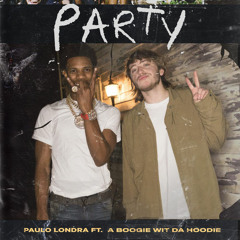 DJ OSVALDO - PARTY x PAULO LONDRA Ft A BOOGIE WIT DA HOODIE ( REMIX )