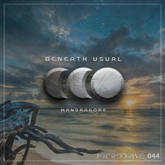 Beneath Usual - Mandragore