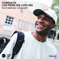 Conducta Live From The Love Inn - 27 March 2025