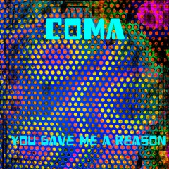 You Gave Me A Reason