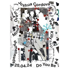 Minou Oram - Do You Be # 4 @ Sameheads 25.04.24