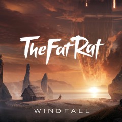 TheFatRat - Windfall