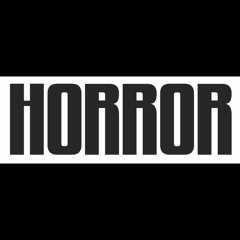 HORROR - Demo