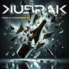 Kubrak  - Сider & Сhampagne