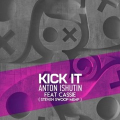 ANTON ISHUTIN -Kick-It