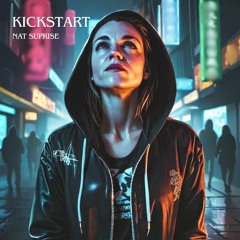 Kickstart