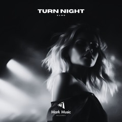 ELNO - Turn Night