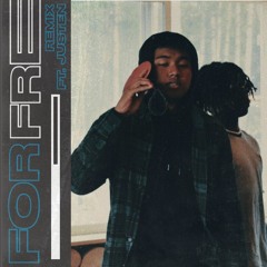 For Free - REMIX (ft. Justen)