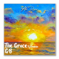Tha Grace X GB Ft Khalusa - Até Raiar (Radio Edit)