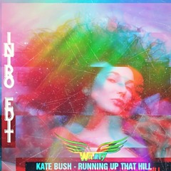 Kate Bush ✨ Running Up That Hill ☄️ #WICKEY Intro After Edit #Free