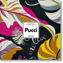 free EPUB 📨 Pucci. Updated Edition by  Vanessa Friedman,Alessandra Arezzi Boza,Laudo