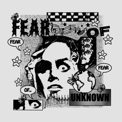 New Life Forms: Fear Of Unknown