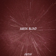 Aaron Blond - Thermonuclear - Free Download