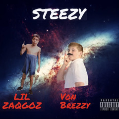Steezy feat. (ZAQGOZ)