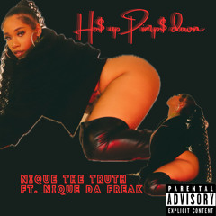 Ho$ Up Pimp$ Down