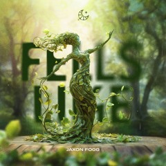 Jaxon Fogg - Feels Like