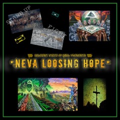 Neva Loosing Hope ft. JBZ & Karlos Salazar