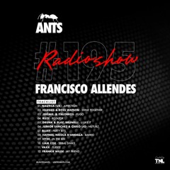 ANTS RADIO SHOW 195 hosted by Francisco Allendes