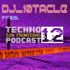 Techno Sin Frontera Podcast 12 Recording Live Open Stage Island