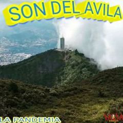 La Pandemia - Son del Avila