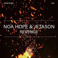 Noa Hope - Revenge (feat. Jetason)