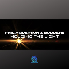 Phil Anderson & Bodders - Holding the Light [sample]