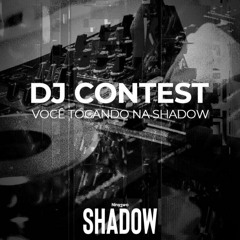 Shadow DJ Contest - Allana Letm
