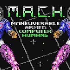 M.A.C.H (extended)